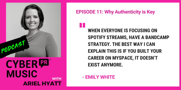Emily White Ariel Hyatt The Cyber PR Music Podcast