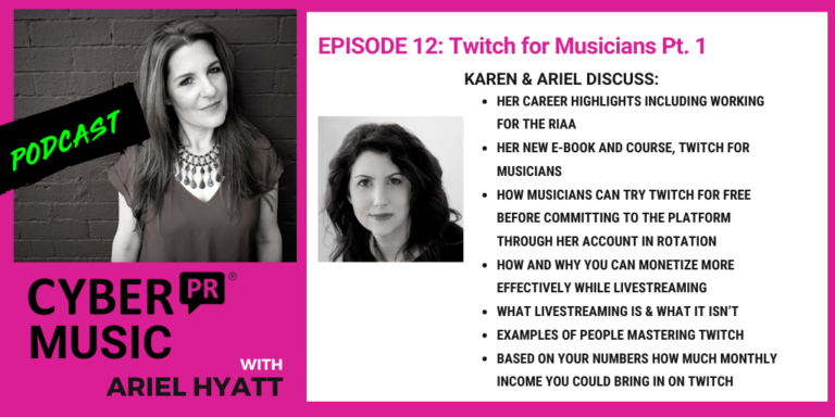 cyber pr music podcast episode 12 karen allen ariel hyatt
