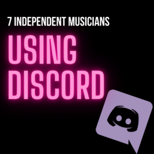 7 Independent Musicians Using Discord musicians-using-discord-2